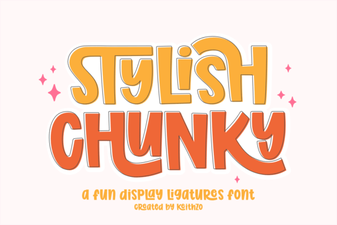 Bold & Stylish Chunky Fonts for Creative Projects
