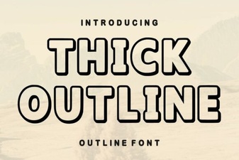 Thick Outline Fonts for Bold & Creative Designs